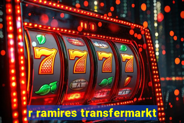 r ramires transfermarkt