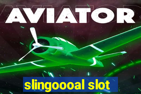 slingoooal slot