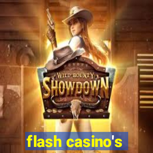 flash casino's