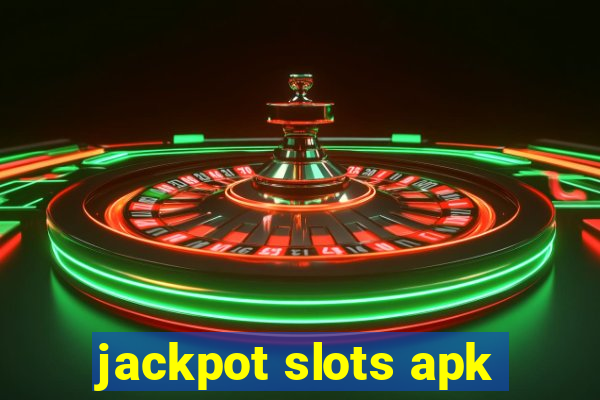 jackpot slots apk