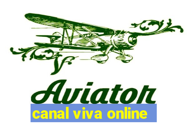 canal viva online