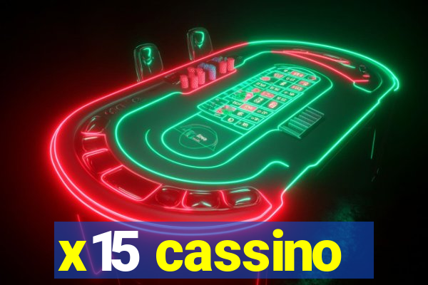 x15 cassino