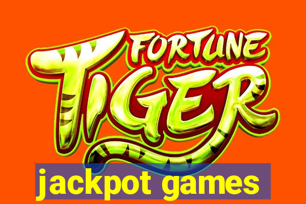 jackpot games