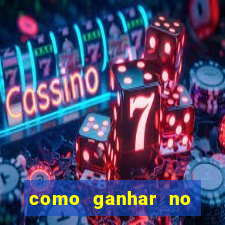 como ganhar no jogo tigrinho