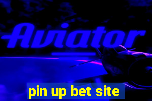 pin up bet site