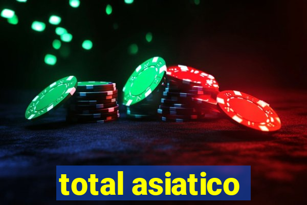 total asiatico