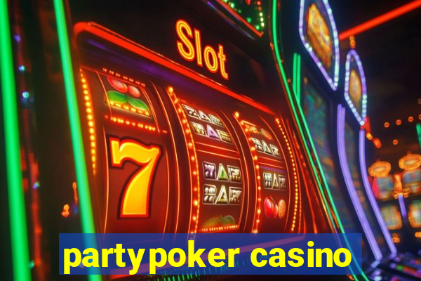 partypoker casino