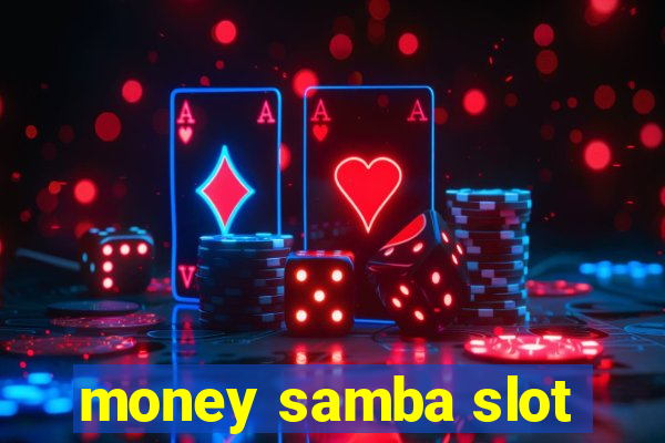 money samba slot