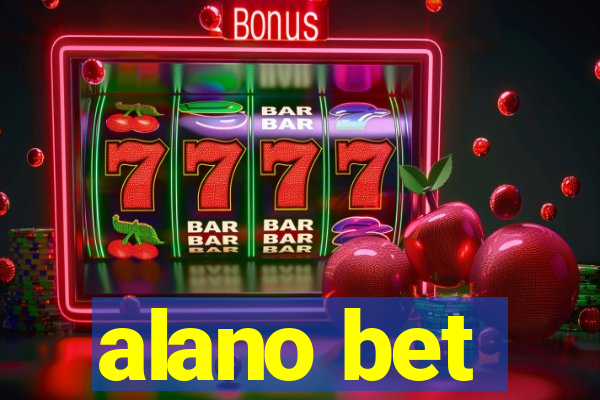 alano bet