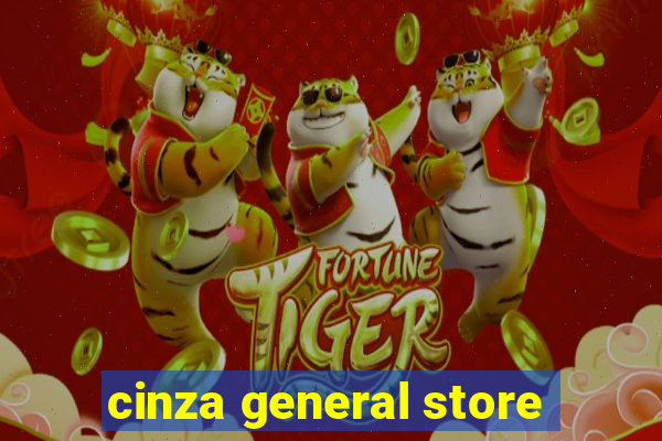 cinza general store