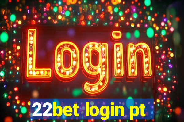 22bet login pt