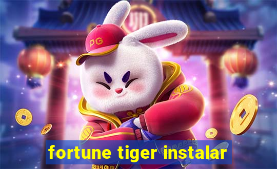 fortune tiger instalar