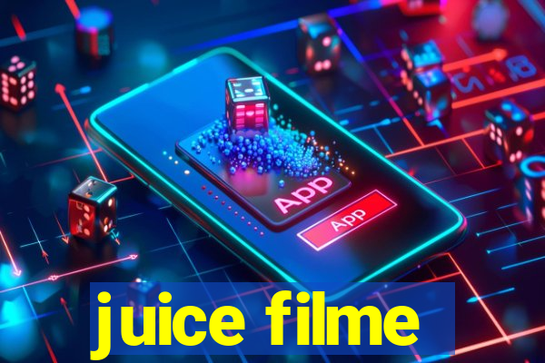 juice filme