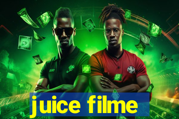 juice filme