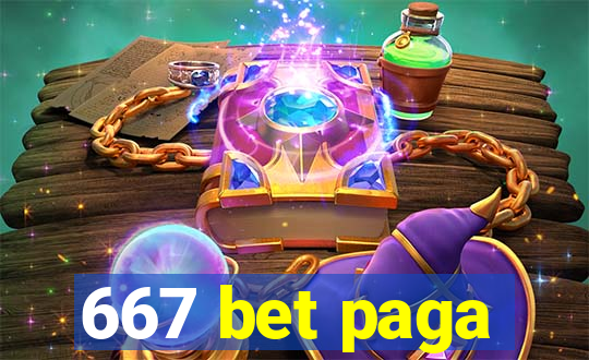 667 bet paga