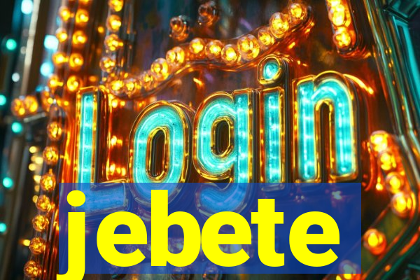 jebete