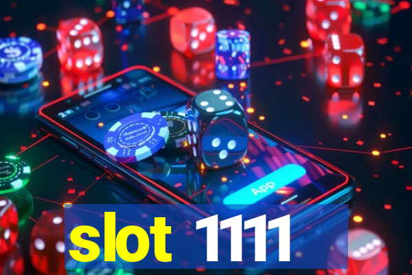 slot 1111