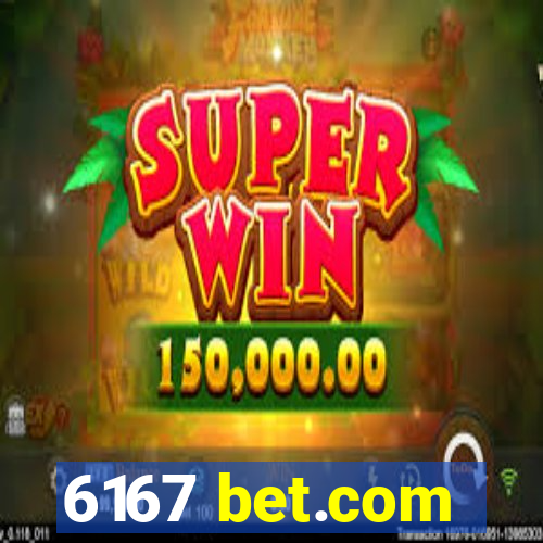 6167 bet.com