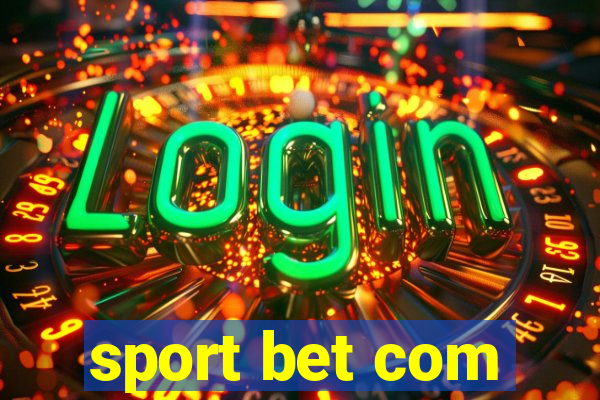 sport bet com