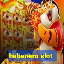 habanero slot