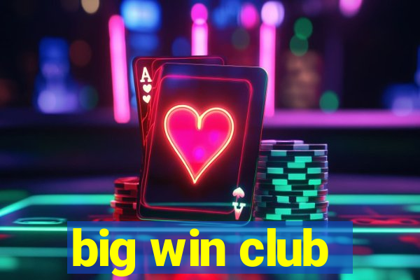 big win club