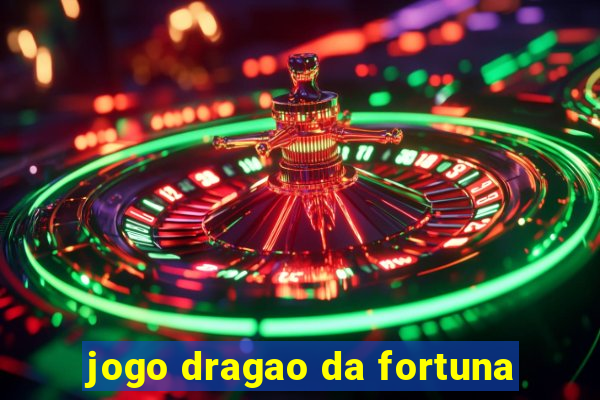 jogo dragao da fortuna