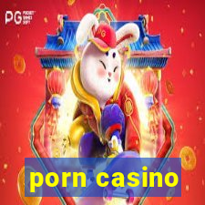 porn casino