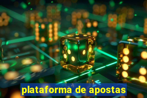 plataforma de apostas