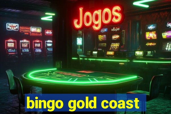 bingo gold coast