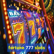 fortune 777 slots