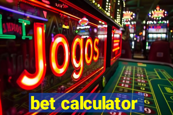 bet calculator