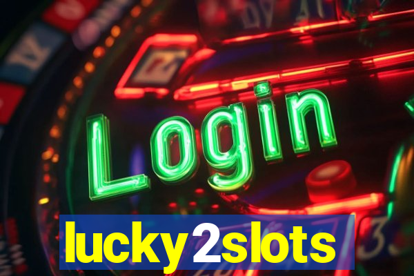 lucky2slots