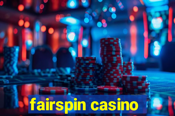 fairspin casino