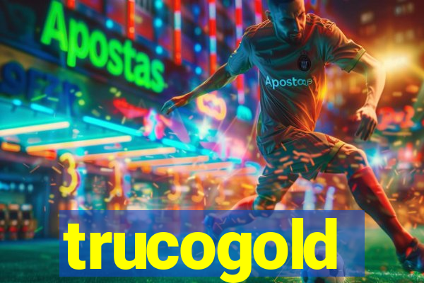 trucogold