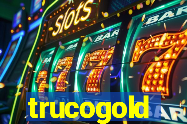 trucogold