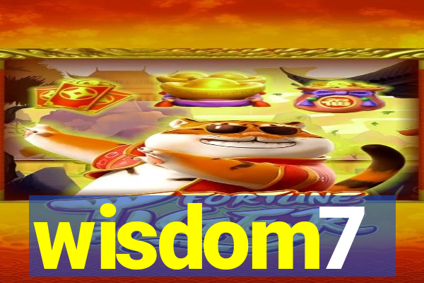 wisdom7