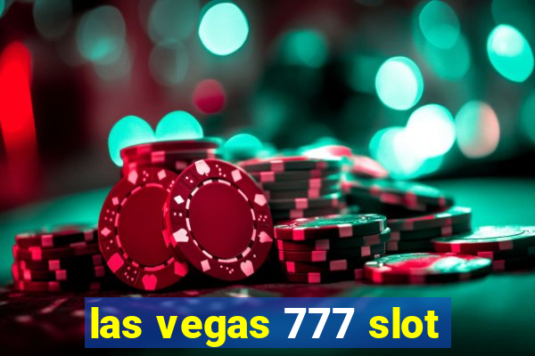 las vegas 777 slot