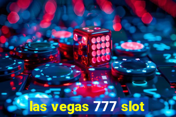 las vegas 777 slot