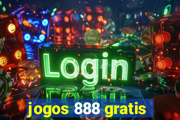 jogos 888 gratis