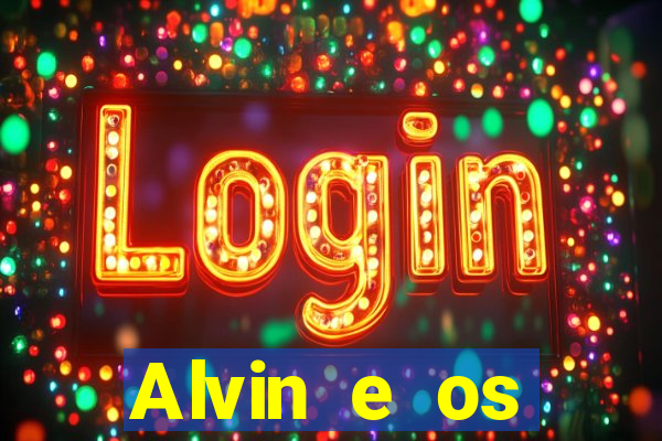 Alvin e os Esquilos 3 rede canais