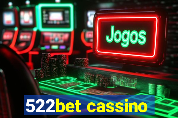 522bet cassino