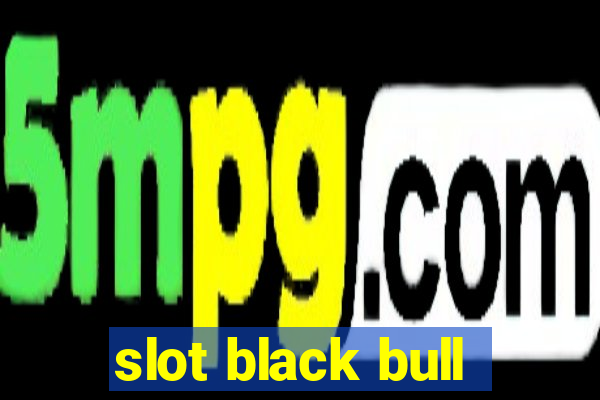 slot black bull