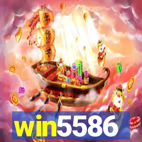 win5586