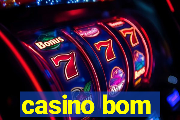 casino bom