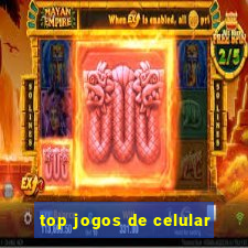 top jogos de celular