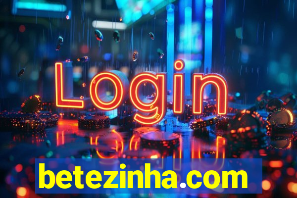 betezinha.com