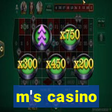 m's casino