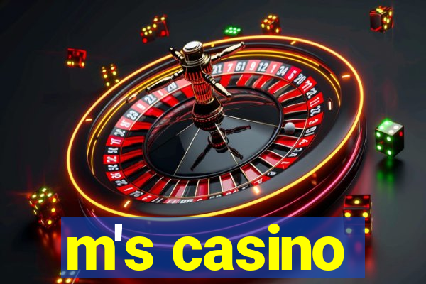 m's casino