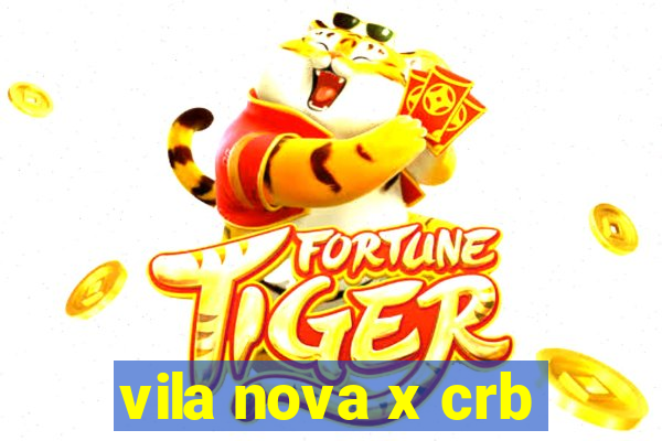 vila nova x crb