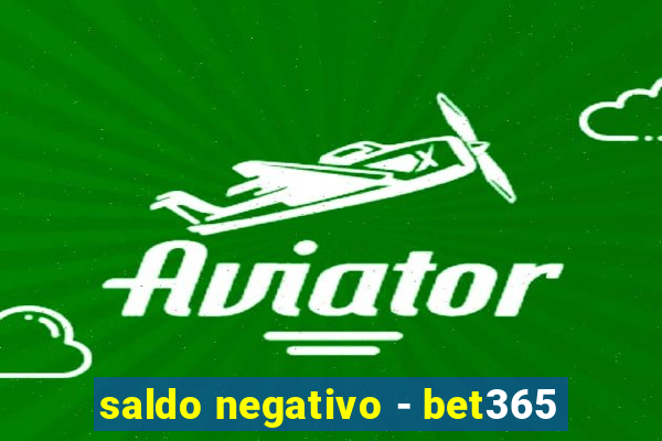 saldo negativo - bet365